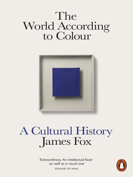 Title details for The World According to Colour by James Fox - Wait list